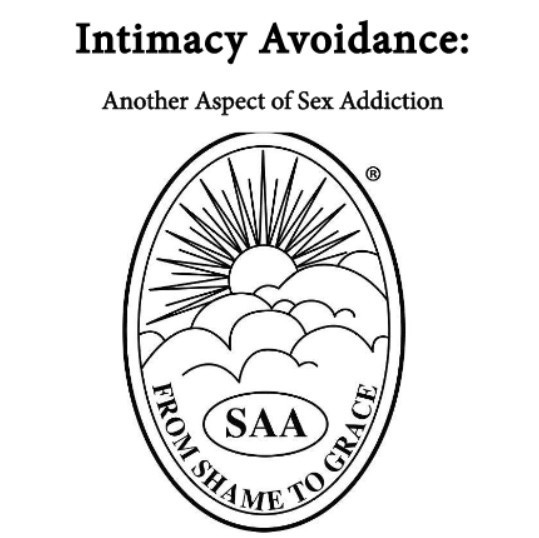Leaflet: Intimacy Avoidance Another Aspect of Sex Addiction